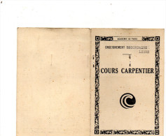CARTE D'IDENTITE   COURS CARPENTIER   Enseignement Secondaire Libre  1940/1941  PARIS - Mitgliedskarten
