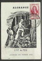 France FDC Journée Du Timbre 1947 Algrange Cité Du Fer Mineurs Moselle - Sin Clasificación