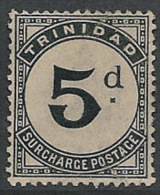 TRINIDAD 1885 5d Postage Due SG D6 HM IT53 - Trinidad & Tobago (...-1961)