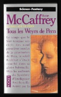 PRESSES POCKET SF 5498 : Tous Les Weyrs De PERN  (la Ballade De Pern) //Anne McCaffrey (2-97) - Presses Pocket