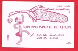 BUVARD - POUR LE MAÏS . SUPER PHOSPHATE DE CHAUX ... - Agriculture