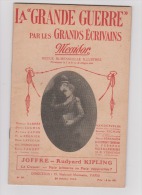 WW I;LA "GRANDE GUERRE Par LES GRANDS ECRIVAINS:1915:JOFFRE..KIPLING.GRECE.SERBIE.LE BOUVET.ITALIENS.ARRAS-SOISSONS.Etc. - Guerre 1914-18