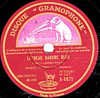 78 Tours - 25 Cm - état B - MAREK WEBER Orch. - LE BEAU DANUBE BLEU - L'OR ET L'ARGENT - 78 T - Disques Pour Gramophone