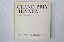 Anthony Pritchard "Grand-Prix-Rennen" Erlesene Liebhabereien Motor Rennsport Von 1950 - 1970 - Deportes