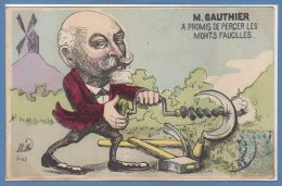 POLITIQUE - Satirique - MILLE  --  M. Gauthier - Satirical