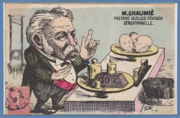 POLITIQUE - Satirique - MILLE  --  M. CHAUMIe - Satirical