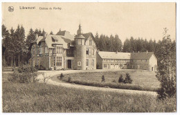Libramont Chateau De Ronfay 1930 - Libramont-Chevigny