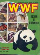 PANINI « WWF - Bescherm De Dierenwereld » - Album INcomplet (seuls Manquent Les Chromos 8 Et 47) - Albums & Katalogus