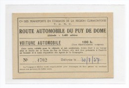 Carte D' Accès (payant) à La ROUTE AUTOMOBILE Du PUY DE DOME (63) - Cartes De Visite