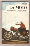 LA MOTO Spécial Loisirs Marabout N° SL 5 - Editions Gérard & Cie, Verviers, 1973 - Motorrad