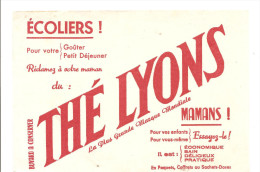 Buvard Thé Lyons Ecoliers! Pour Votre Goûter, Petit Déjeuner Réclamez à Votre Maman Du Thé Lyons - Kaffee & Tee