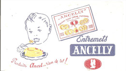 Buvard ANCELLY Entremets ANCELLY Produits Ancel... Rien De Tel! - Produits Laitiers