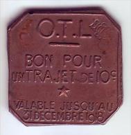 Monnaie De Nécessité - 69 - Lyon - O.T.L - 10c - - Monetary / Of Necessity