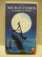 K7 CASSETTE VIDEO VHS Secam : MICROCOSMOS Le Peuple De L'Herbe - Dokumentarfilme
