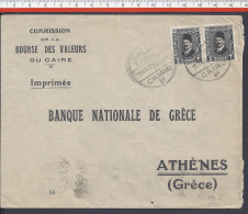 EGYPTE - 1922 - " COMMISSION DE LA BOURSE DES VALEURS DU CAIRE "  LETTRE IMPRIMES DU CAIRE VERS ATHENES - - Covers & Documents