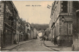 Carte Postale Ancienne De FOUG - RUE DE LA GARE - Foug