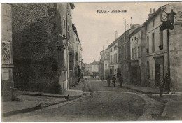 Carte Postale Ancienne De FOUG - GRANDE RUE - Foug