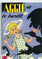 AGGIE Et  Le Bandit  N° 8 - Aggie