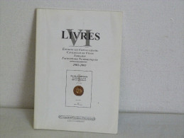 3 CATALOGUES DE VENTE FOURNITURES NUMISMATIQUES LIVRES V. VI. IX. .  COMPTOIR GENERAL FINANCIER. - Libros & Software