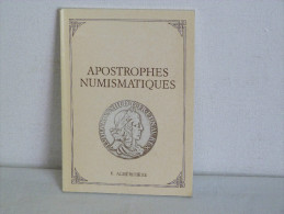 APOSTROPHES NUMISMATIQUES.    E. ALHERITIERE - Books & Software