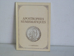 APOSTROPHES NUMISMATIQUES.    E. ALHERITIERE - Livres & Logiciels