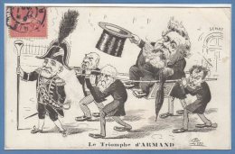 POLITIQUE - Satirique - Le Triomphe D'Armand - Satirical