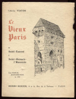 Collection VIATOR - Le Vieux Paris De Saint-Laurent à ,Saint-Germain-l'Auxerrois - Parijs