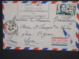 FRANCE-NOUVELLE CALEDONIE- Enveloppe De Nouméa Pour Lyon En 1953 Aff Plaisant à Voir     P5979 - Briefe U. Dokumente