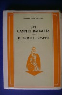 M#0G23 SUI CAMPI DI BATTAGLIA - IL MONTE GRAPPA Touring 1928/I^ Guerra - War 1914-18