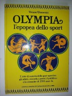 M#0G36 Viviano Dominici OLYMPIA L'EPOPEA DELLO SPORT Ed.Giunti 1972/OLIMPIADI - Sports