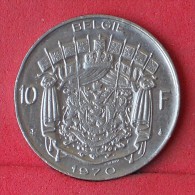BELGIUM  10  FRANCS  1970   KM# 156,1  -    (Nº11993) - 10 Francs