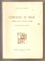 Nelas - Canas De Senhorim - Subsídios Para A História Da Beira - José Pinto Loureiro - Viseu - Alte Bücher