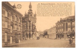 MORLANWELZ - MARIEMONT  --- Rue De La Chaussée - Le Beffroi De L' Hôtel Communal, Vu De La Place Du Castia - Morlanwelz