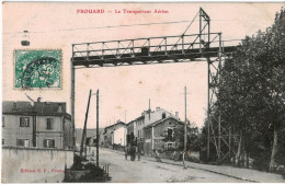 Carte Postale Ancienne De FROUARD - LE TRANSPORTEUR AERIEN - Frouard
