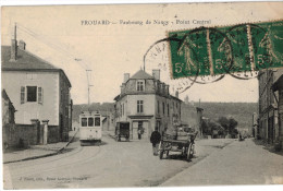 Carte Postale Ancienne De FROUARD - FAUBOURG DE NANCY - POINT CENTRAL - Frouard