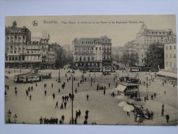 Belgium Bruxelles -  Place Rogler Et Entree De La Rue Neuve Et Du Boulevard Adolphe Max    A1 - Avenidas, Bulevares