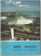 Sabena Magazine 1965 N° 52 Vacances Au Canada Aviation Photos Roi Baudouin Fabiola Spaak Festival Chopin - Luftfahrt & Flugwesen