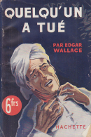 C1   Edgar WALLACE- QUELQU UN A TUE The Frightened Lady 1940 EPUISE - Hachette - Point D'Interrogation