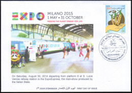 ARGELIA 2014 FDC World Expo Milan 2015 Milano Esposizione Di Milano 2015 Italia Alimentazione Italiano Tram Treno - 2015 – Milaan (Italië)