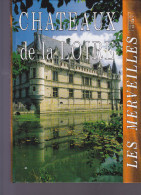 CHÂTEAUX DE LA LOIRE, Les Merveilles, Editions De L'Olympe, 1996 - Centre - Val De Loire