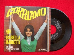 ISABELLA IANNETTI    CORRIAMO  /CHIEDILO AL TUO CUORE - Sonstige - Italienische Musik