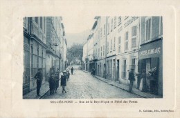 SOLLIES - PONT  -rue De La Republique Et Hotel Des Postes - Sollies Pont