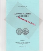 87 - EXTRAIT BULLETIN STE ARCHEOLOGIQUE LIMOUSIN- ICONOGRAPHIE JACQUAIRE- LOUIS BONNAUD- SAINT JACQUES-1997 - Limousin