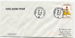 Dateur PORTE AVIONS FOCH+ Cachet PORTE AVION FOCH Sur Env. Du 06/05/1982 - Schiffspost