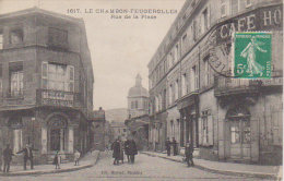 1911  Le Chambon Feugerolles  " Rue De La Place " - Le Chambon Feugerolles