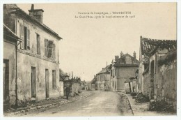 Thourotte  (60.Oise) La Grande Rue - Thourotte