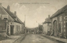 Thourotte  (60.Oise) La Rue Principale - Thourotte