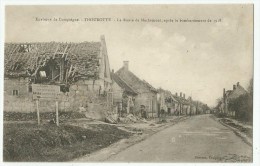 Thourotte  (60.Oise) La Route De Machemont Après Les Combats De 1918 - Thourotte
