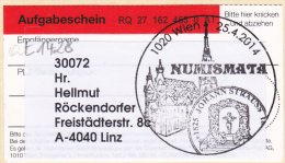 25.04.2014 -  SSt-Beleg (Aufgabeschein) "Numismata 1020 Wien"  -  Siehe Scan  (at 1428) - Lettres & Documents