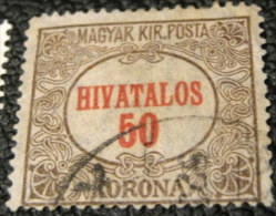 Hungary 1922 Official 50k - Used - Dienstmarken